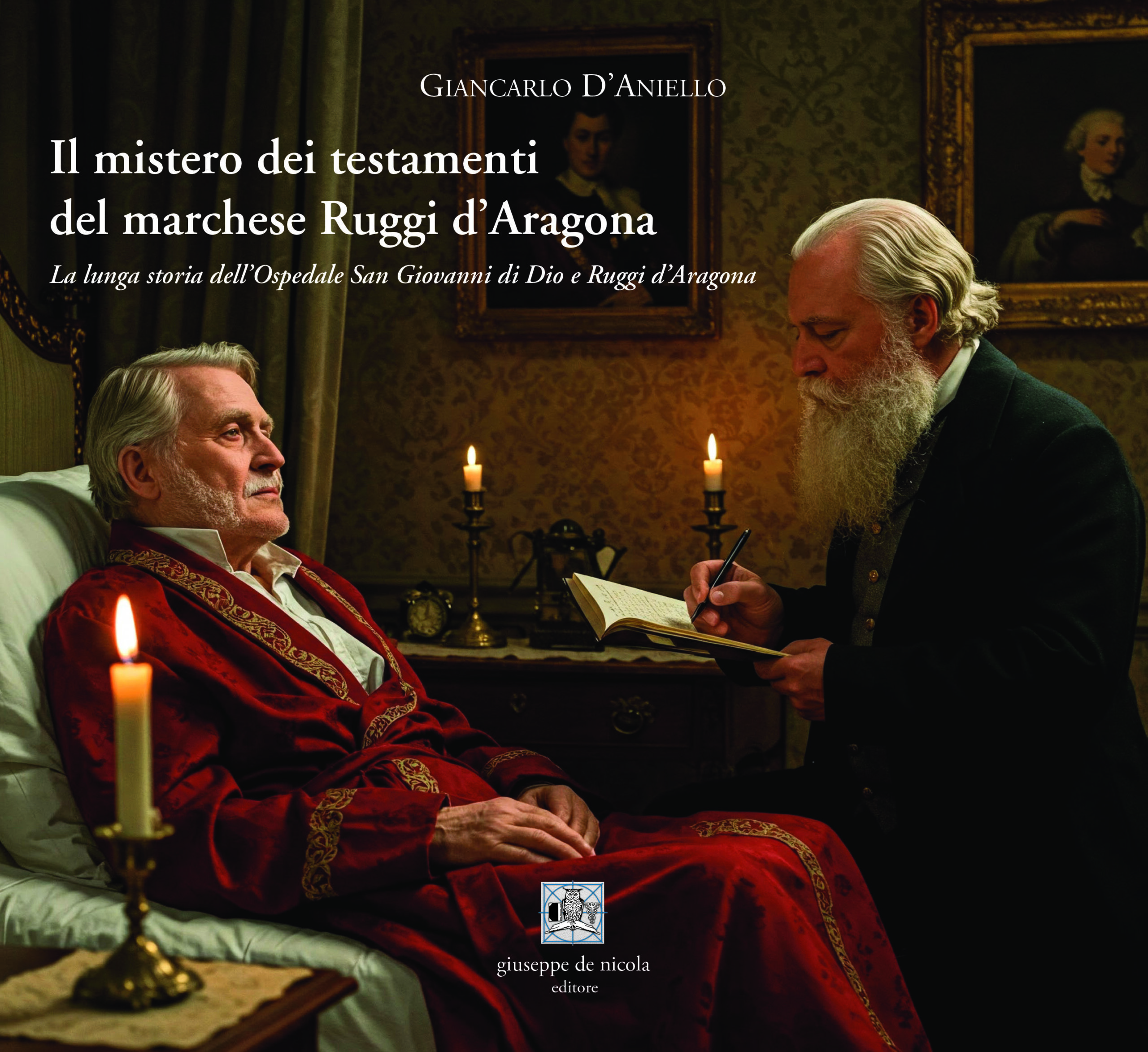 Il mistero dei testamenti del marchese Ruggi d’Aragona