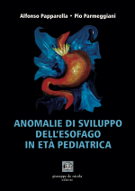 Anomalie di sviluppo dell’esofago in età pediatrica