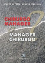 Chirurgo Manager o Manager Chirurgo