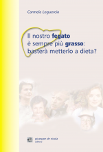 Il nostro fegato è sempre più grasso: basterà metterlo a dieta?