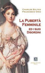 La pubertà femminile ed i suoi disordini