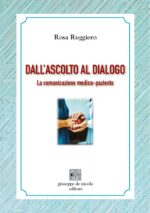 Dall’Ascolto al Dialogo – La comunicazione medico-paziente