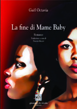 La fine di Mame Baby