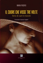 Il cuore che visse tre volte