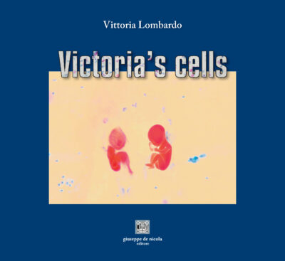 Victoria’s Cells